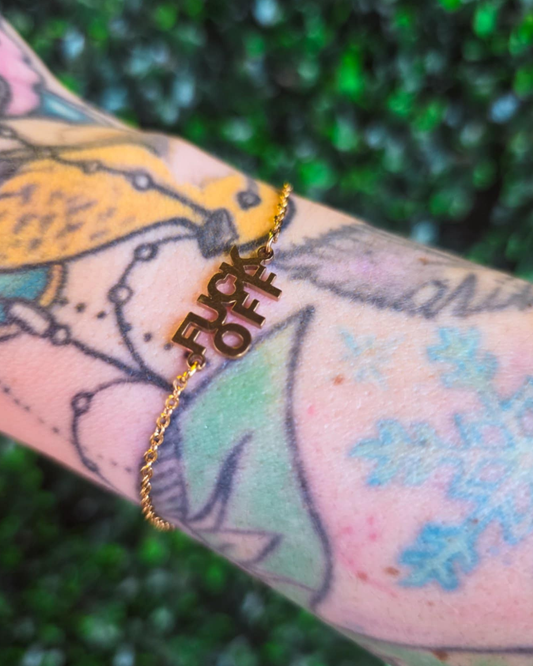 Gold Eff Off Bracelet