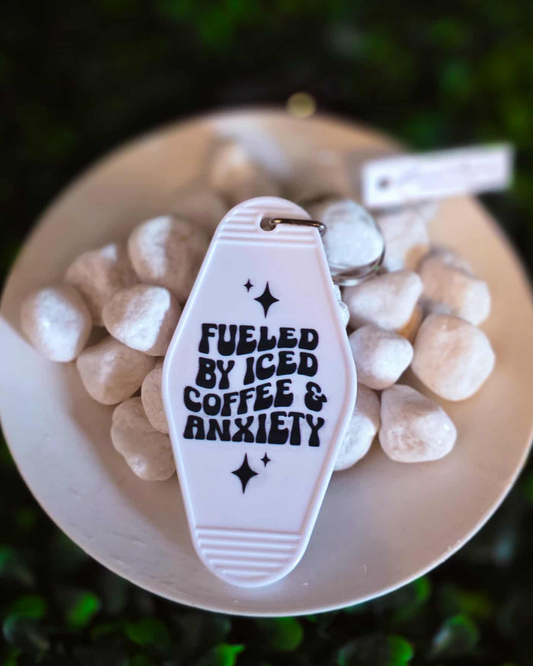 Fueled By Iced Coffee & Anxiety Keychain