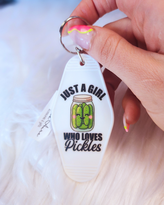 Just a Girl Who Loves Pickles Keychain