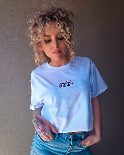Manifest That Sh!t Graphic Tee