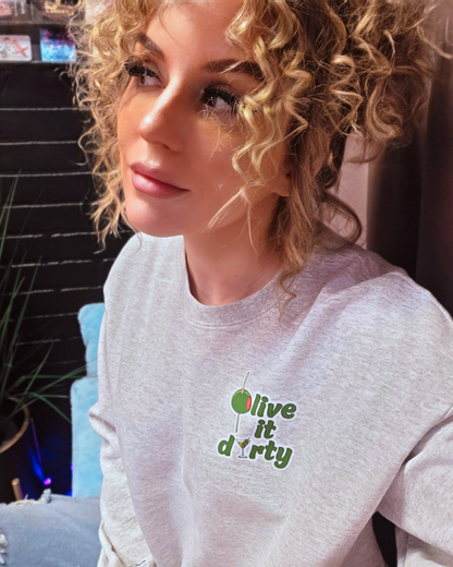 Olive It Dirty Martini Sweatshirt